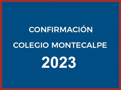 CONFIRMACIÓN MONTECALPE 2023